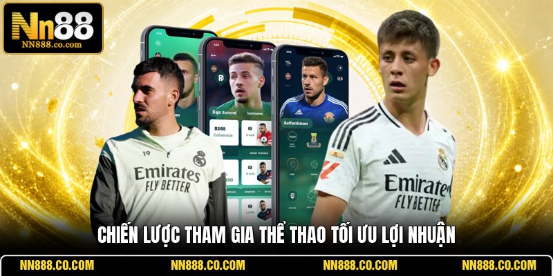 Chiến lược tham gia thể thao tối ưu lợi nhuận