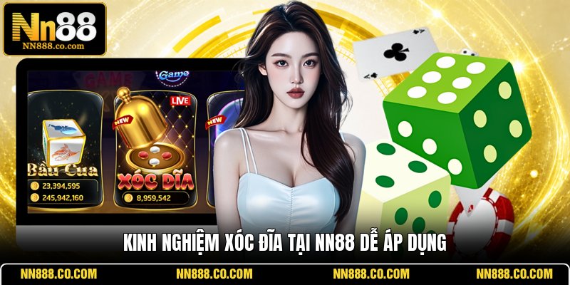 Kinh nghiệm xóc đĩa tại NN88 dễ áp dụng