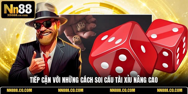 Tiếp cận với những cách soi cầu Tài Xỉu nâng cao